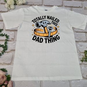 Totally Nailed This Dad Thing