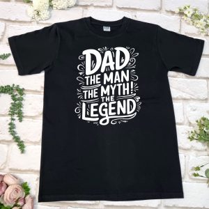 Dad the man the myth the legend