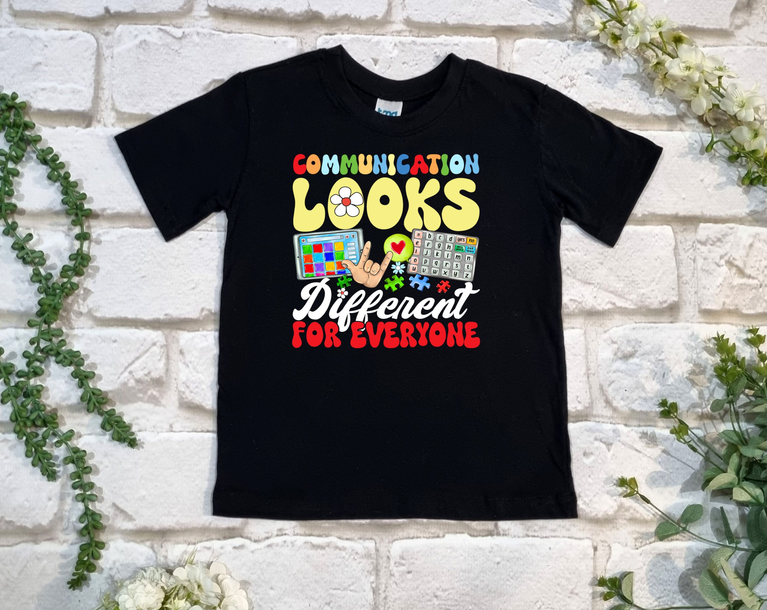 Communication Looks Different T Shirt