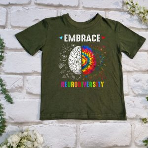 Embrace Neurodiversity T Shirt